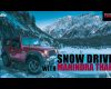 Snow Drive with Mahindra Thar